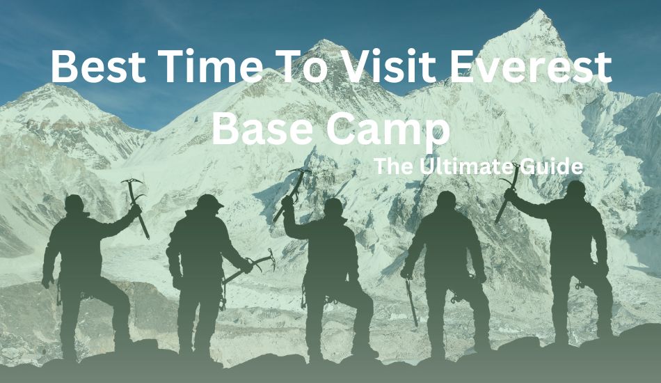 best-time-to-visit-everest-base-camp-dolpo-caravan 