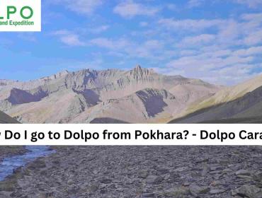 how-do-i-go-to-dolpo-from-pokhara-compressed 