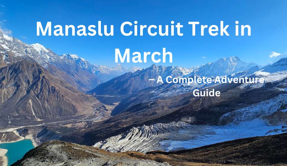 manaslu-circuit-trek-in-march (1) 