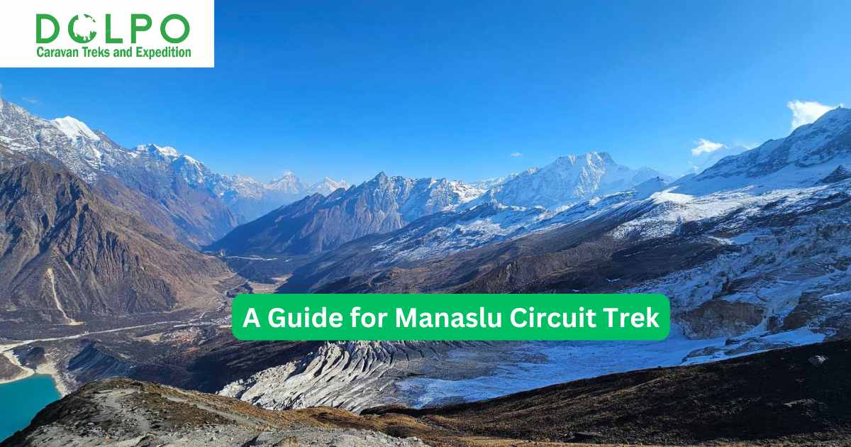 A Guide for Manaslu Circuit Trek (1) 